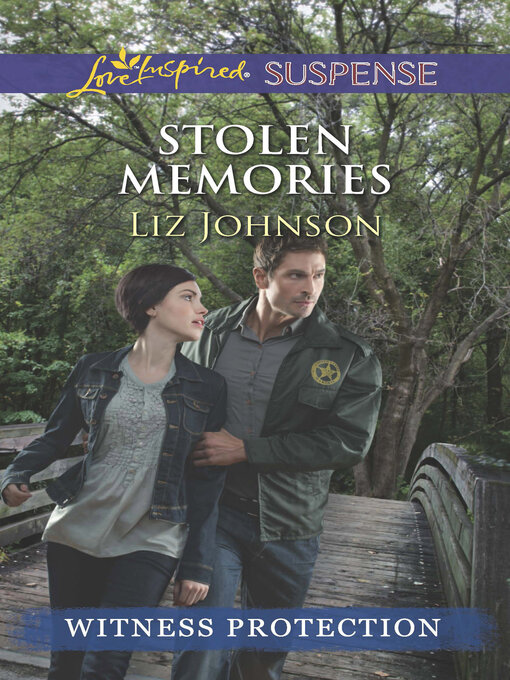Title details for Stolen Memories by Liz Johnson - Wait list